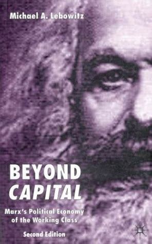 beyond capital marxs political economy of the working class Doc