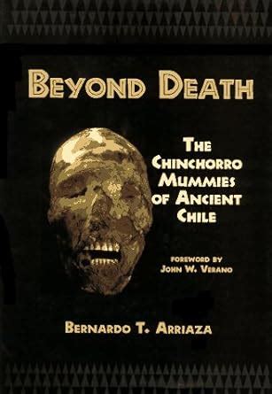 beyond death the chinchorro mummies of ancient chile PDF