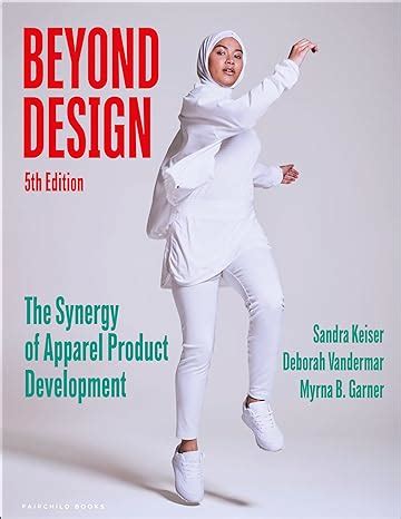 beyond design synergy apparel development Kindle Editon