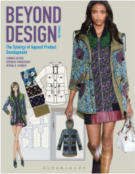 beyond design the synergy of apparel product development Reader