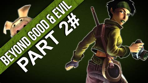 Beyond Good And Evil Walkthrough Part 2