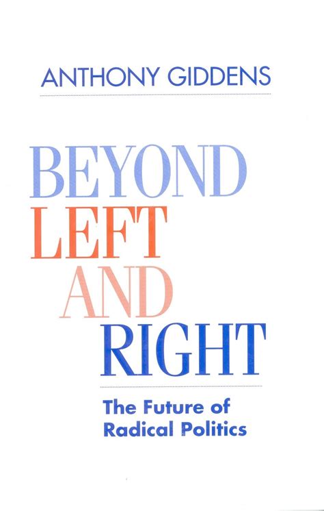 beyond left and right the future of radical politics Reader