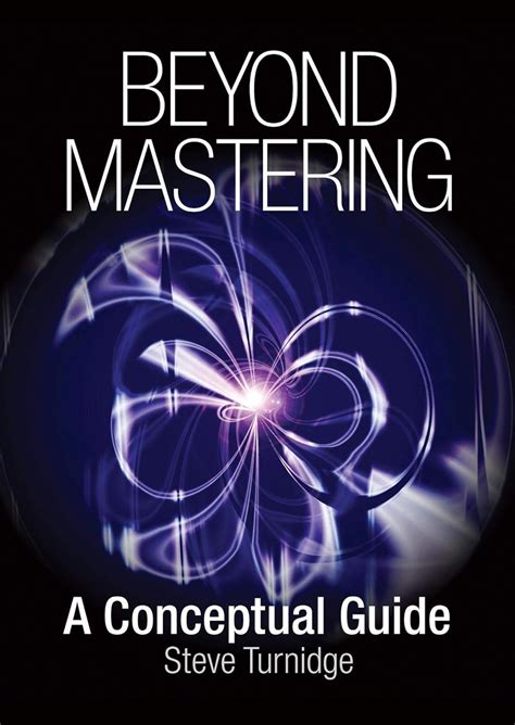 beyond mastering a conceptual guide music pro guides Epub