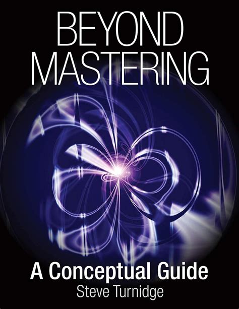 beyond mastering a conceptual guide music pro guides Epub