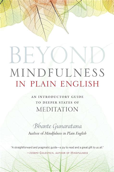 beyond mindfulness in plain english an introductory guide to deeper states of meditation Kindle Editon