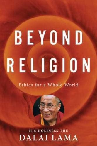 beyond religion ethics for a whole world Epub