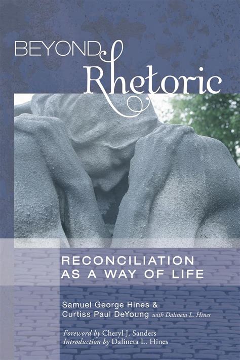 beyond rhetoric reconciliation as a way of life Epub