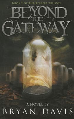 beyond the gateway reapers trilogy v2 Reader