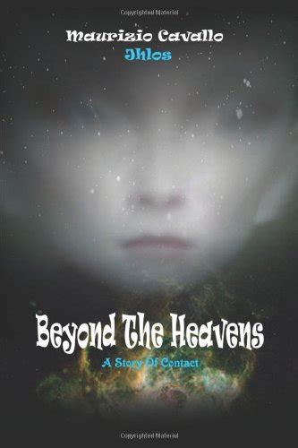 beyond the heavens a story of contact Reader