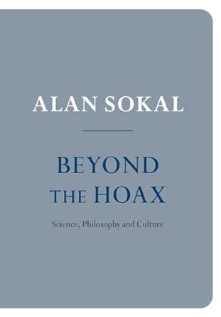 beyond the hoax science philosophy and culture Reader