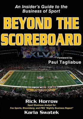 beyond the scoreboard an insiders guide to the business of sport Kindle Editon