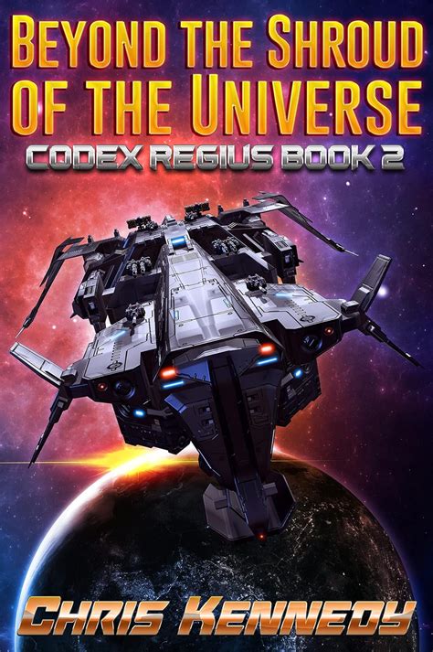 beyond the shroud of the universe codex regius volume 2 Kindle Editon