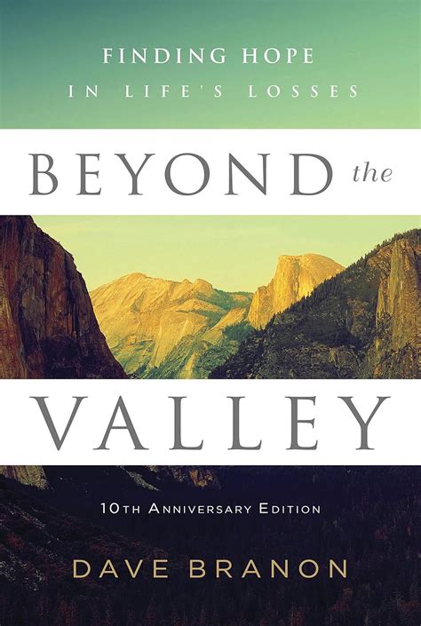 beyond the valley finding hope in life’s losses Kindle Editon