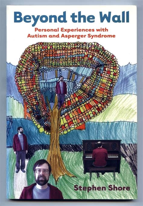 beyond the wall personal experiences with autism and asperger syndrome second edition Kindle Editon