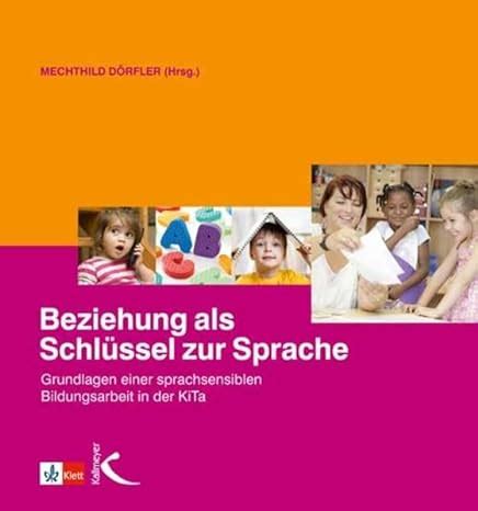 beziehung schl ssel sprache sprachsensiblen bildungsarbeit Epub