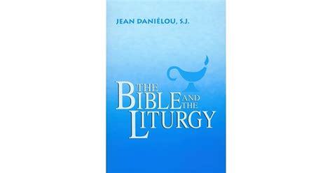 bible and the liturgy PDF