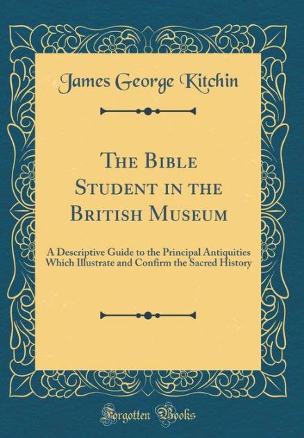 bible british museum classic reprint Reader