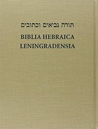 biblia hebraica leningradensia hebrew edition Reader
