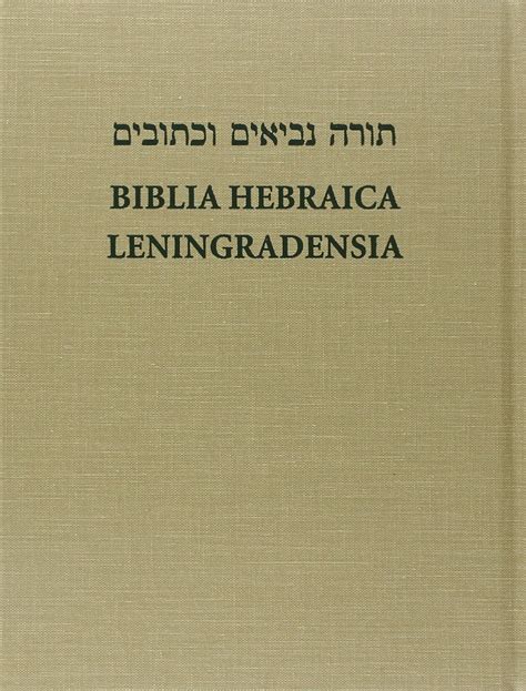 biblia hebraica leningradensia hebrew edition Reader