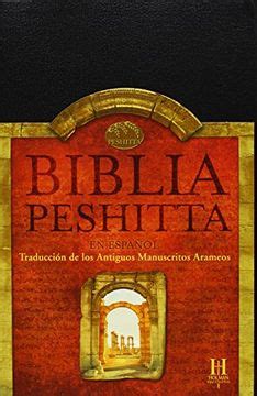 biblia peshitta traduccion de los antiguos manuscritos arameos Reader