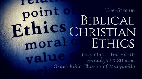 biblical christian ethics Doc