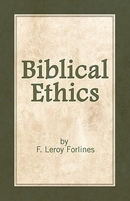 biblical ethics ethics for happier living Reader