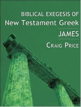 biblical exegesis of new testament greek james Doc