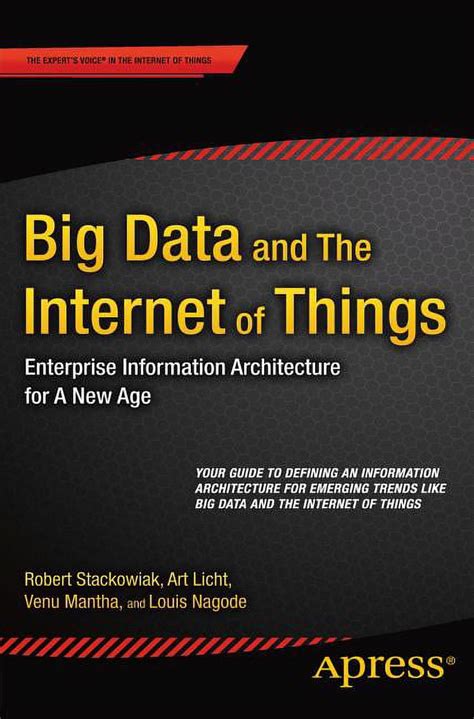 big data and the internet of things enterprise information architecture for a new age PDF