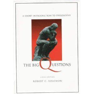 big questions a short introduction to philosophy with infotrac Doc