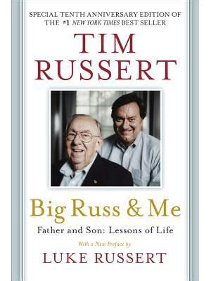 big russ and me father and son lessons of life Doc