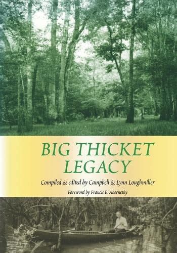 big thicket legacy temple big thicket series Reader