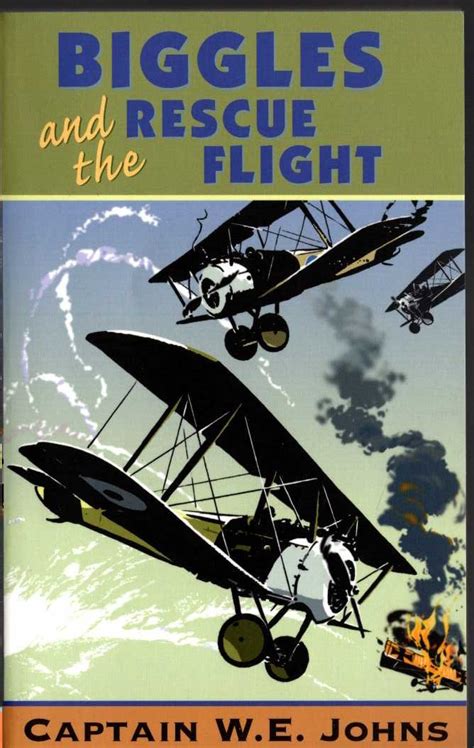 biggles and rescue flight by w e johns Kindle Editon