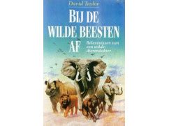 bij de wilde beesten af belevenissen van een wildedierendokter Epub