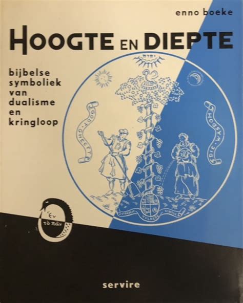 bijbelse symboliek van dualisme en kringloop hoogte en diepte Doc