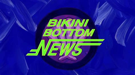 bikini bottom news