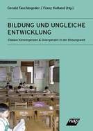 bildung ungleiche entwicklung konvergenzen bildungswelt Reader