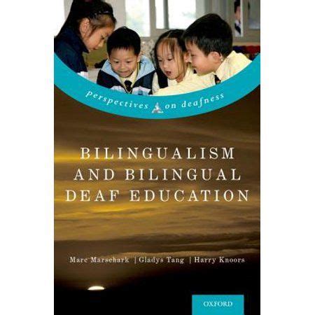 bilingualism and bilingual deaf education perspectives on deafness Doc