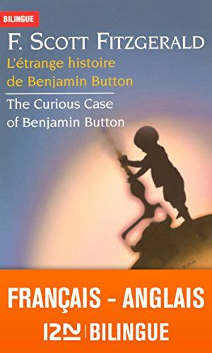 bilingue fran ais anglais l trange histoire benjamin ebook PDF