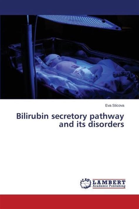 bilirubin secretory pathway its disorders Reader