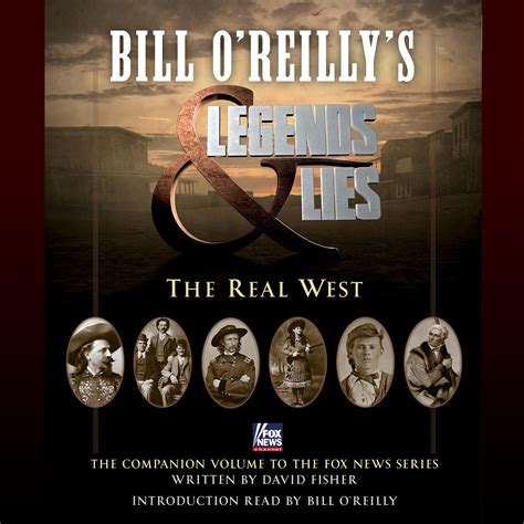 bill oreillys legends and lies the real west Reader