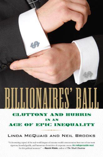 billionaires ball gluttony and hubris in an age of epic inequality Reader