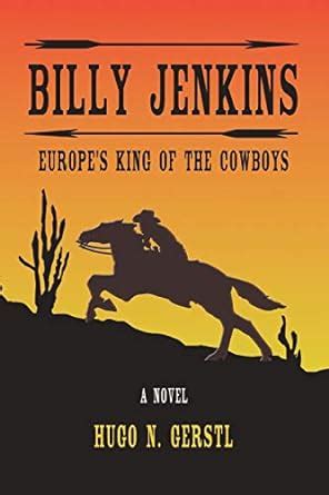 billy jenkins europes king of the cowboys Reader