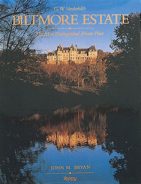 biltmore estate the most distinguished private place Doc