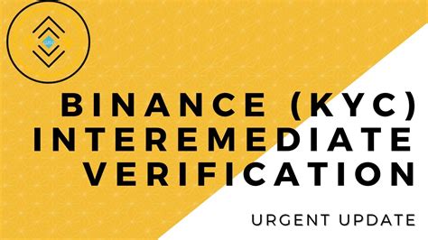 binance kyc intermediate