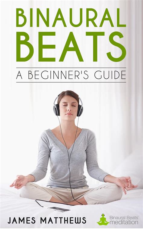 binaural beats a beginners guide Doc