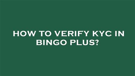 bingo plus kyc