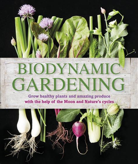 bio dynamic gardening Reader