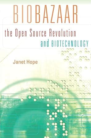 biobazaar the open source revolution and biotechnology Epub