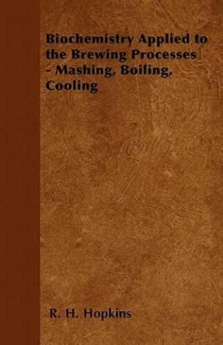 biochemistry applied brewing processes mashing PDF