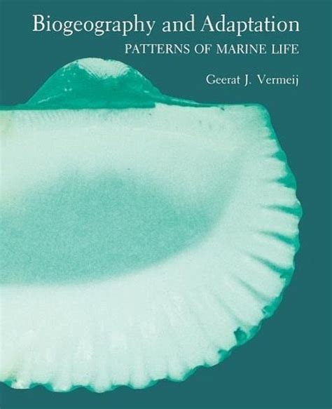biogeography and adaptation patterns of marine life Epub